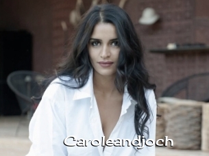 Caroleandjoch
