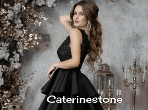 Caterinestone