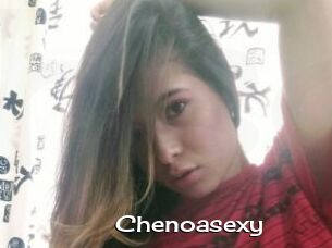Chenoasexy