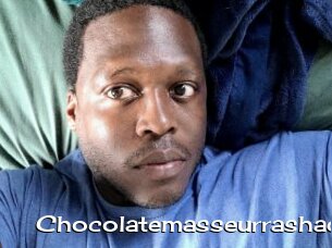 Chocolatemasseurrashad