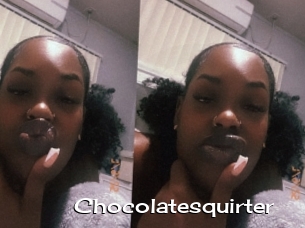 Chocolatesquirter