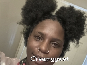 Creamyywet
