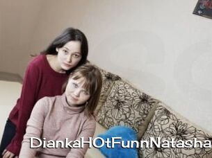 DiankaHOtFunnNatasha