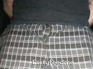 Dirtyfeedme