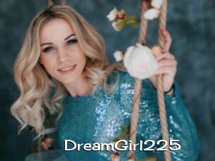 DreamGirl225