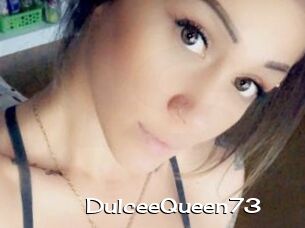 DulceeQueen73