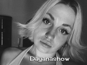 Dayanashow