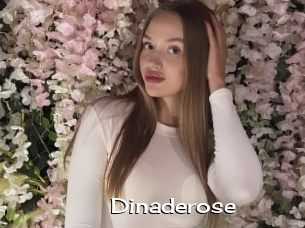 Dinaderose