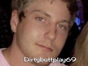 Dirtybuttplay69