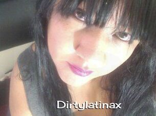 Dirtylatinax