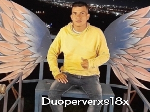 Duoperverxs18x