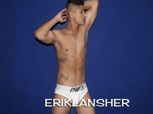 ERIKLANSHER