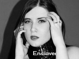 Enslaver