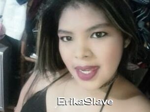 ErikaSlave