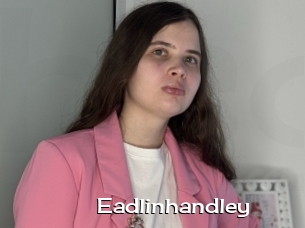 Eadlinhandley