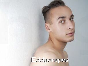 Eddycrepes