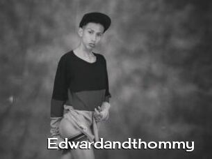 Edwardandthommy