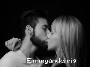 Eimmyandchris