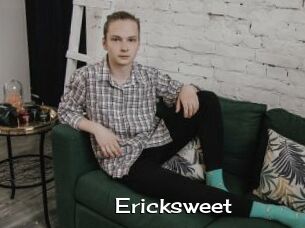 Ericksweet