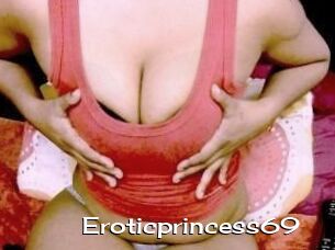 Eroticprincess69
