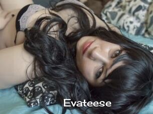 Evateese