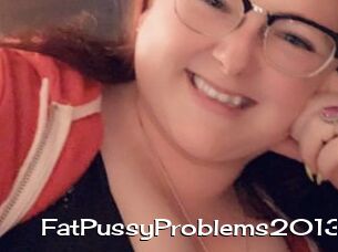 FatPussyProblems2013
