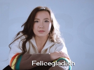 Felicegladish