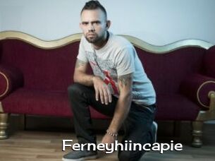 Ferneyhiincapie