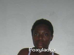 Foxyladyx