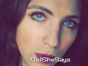 GirlSheSays