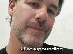 Givesapounding
