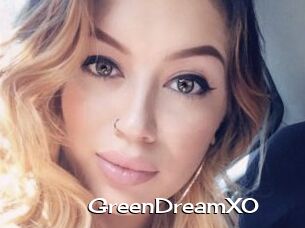 GreenDreamXO