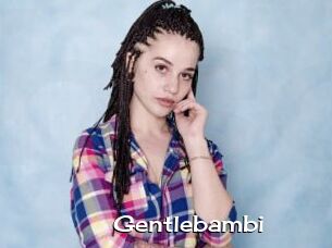 Gentlebambi