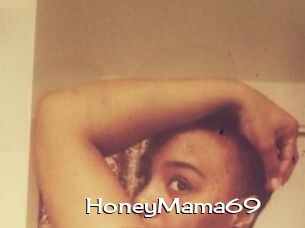 HoneyMama69