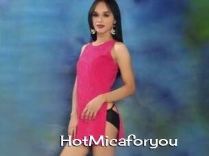 HotMicaforyou