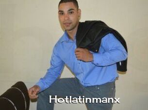 Hotlatinmanx