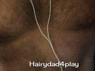 Hairydad4play
