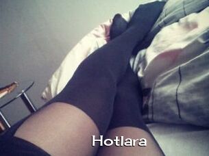 Hotlara