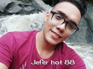 Jefer_hot_88