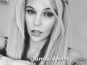 JomaeWettt
