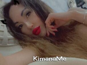 KimanaMe