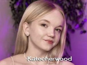Katecherwood