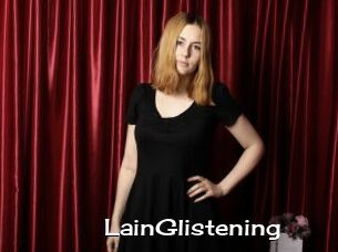 LainGlistening