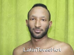 LatinTevesHot