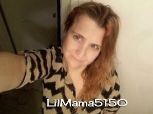 LilMama5150