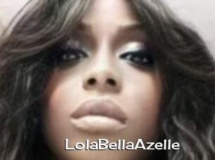 LolaBellaAzelle