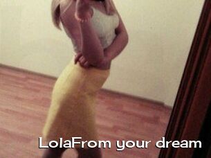 LolaFrom_your_dream