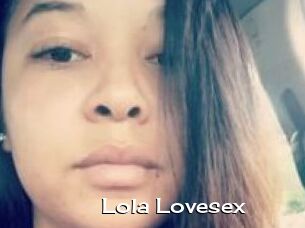 Lola_Lovesex