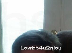 Lovrbb4u2njoy