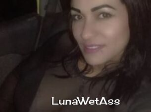 LunaWetAss